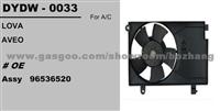 Daewoo Lova Aveo Condenser Fan 96536520