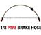 SAE J 1401 PTFE Braided Brake Hose / Teflon Hose