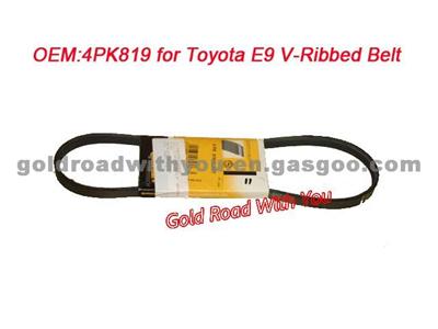 V-Ribbed Belt 4PK819 For Toyota E9