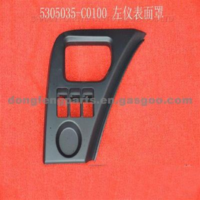 Left Instrument Faceshield For Dongfeng Kinland