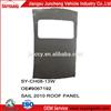 High Quality Sail 2010 Roof Panel For Chevrolet Auto Parts