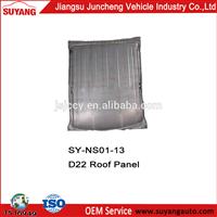 High Quality Roof Panel For Nis san D22 Auto Parts