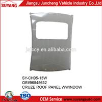 High Quality Steel Roof Panel Window For Parts Chevrolet Cruze