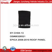 High Quality Steel Roof Panel For Genuine Chevrolet Epica 2008-2010 Auto Parts