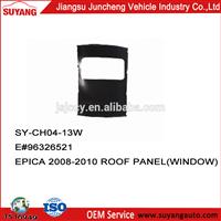 High Quality Steel Roof Panel(Window)For Genuine Chevrolet Epica 2008-2010 Auto Parts