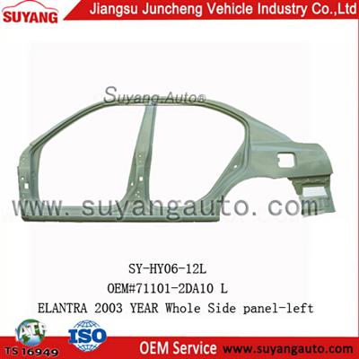 High Quality Steel Whole Side Panel For Car Part Hyundai Elantra