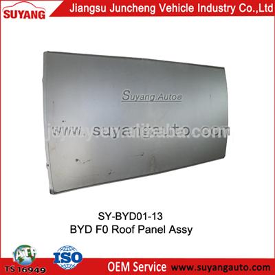 Roof Panel Assy for BYD F0 Car Auto Spare Parts