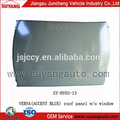 High Quality Steel Roof Panel w/o Window For Auto Spare Parts Hyundai Solaris