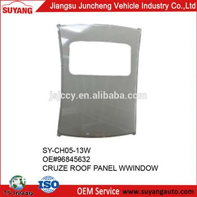 Car body parts ROOF PANEL WITH WINDOW for Chevrolet Cruze