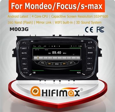 HIFIMAX car audio system for ford mondeo/Ford Focus/S-MAX android car dvd for FORD Mondeo mk3 mk4