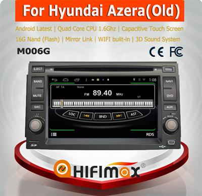 Hifimax S160 series android 4.4.4 car dvd player for Hyundai Azera with 4 Core CPU 16G Hard disk HD1024*600 capacitive screen