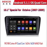 MEKEDE factory 10.1" capacitive Car radio for SKODA OCTAVIA 2007-2009 Quadcore Android 5.1.1 car dvd player