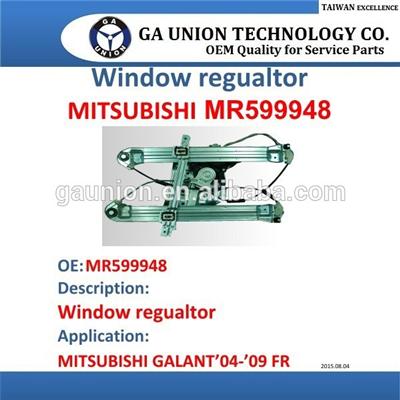 car door Window Regulator/window Lifter MR599948 FOR MITSUBISHI GALANT'04-'09 FR