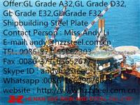 Offer:GL Grade A32,GL Grade D32,GL Grade E32,GL Grade F32,Shipbuilding Steel Plate