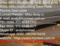 Offer:RINA Grade A690,RINA Grade D690,RINA Grade E690,RINA Grade F690,Shipbuilding Steel Plate,Marine Steel Plate