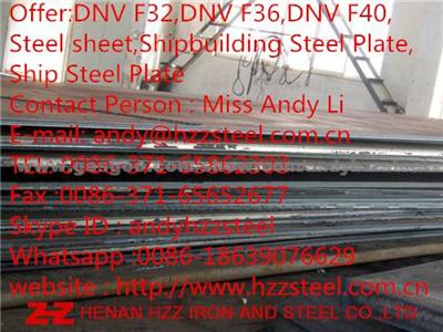 Offer:DNV F32,DNV F36,DNV F40,Steel Sheet,Shipbuilding Steel Plate,Ship Steel Plate