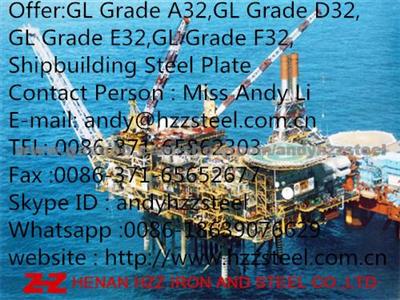 Offer:GL Grade A32,GL Grade D32,GL Grade E32,GL Grade F32,Shipbuilding Steel Plate