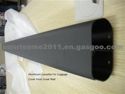 Aluminum Cassette For Luggage Cover From Great Wall
