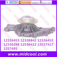 
High quality New Warranty Water Pump 12326453 12338842 12326453 12336298 12536422 12537417 1257495
