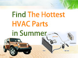 Find The Hottest HVAC Parts in Summer.