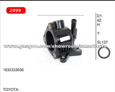 Thermostat Housing For TOYOTA. 1632333030