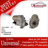 100% Best Quality Universal Starter Ref. OE NO.: 2100-64150 228000-030