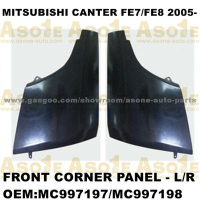 Steel Front Corner Panel For Mitsubishi Canter FE7 FE8 2005-2011 OEM MK997197/MK997198